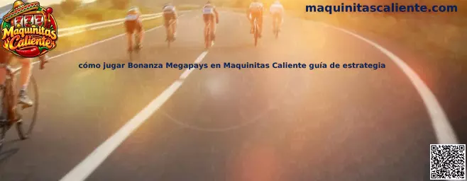 Imagen ilustrativa de la guía para conocer Bonanza Megapays en Maquinitas Caliente