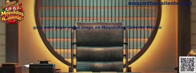 Imagen ilustrativa de la guía para jugar video bingo en Maquinitas Caliente México