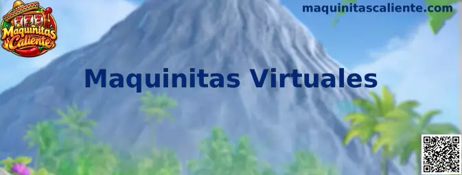 Maquinitas Virtuales en formato digital