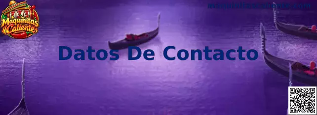 Canales oficiales y Datos De Contacto para asistencia técnica en Maquinitas Caliente México