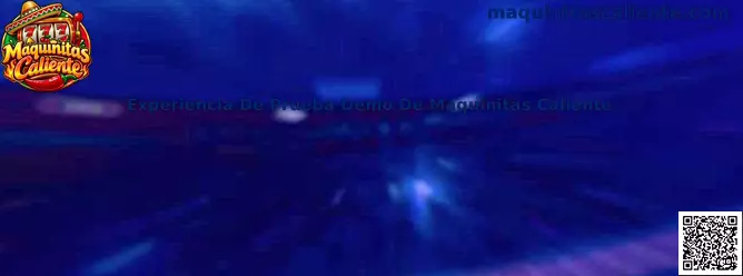 Experiencia De Prueba Demo De Maquinitas Caliente en México